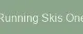 Running Skis One