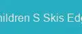 Children S Skis Edge
