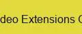 Video Extensions Go