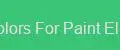 Colors For Paint Elite