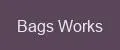 Bags Works