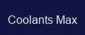 Coolants Max