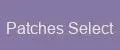 Patches Select
