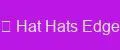 Hat Hats Edge