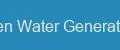 Hydrogen Water Generators Max