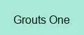 Grouts One