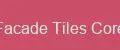 Facade Tiles Core