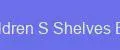 Children S Shelves Elite