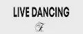 LIVE DANCING