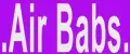 .Air Babs.