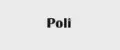 Poli