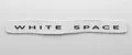White Space