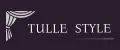 TULE STYLE