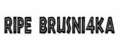 RIPE BRUSNI4KA