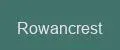 Rowancrest