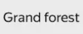 Grаnd forest