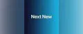 Next New