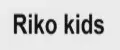 Riko kids