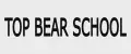 TOP BEAR SCHOOL