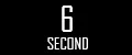 6 SECOND