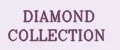 DIAMOND COLLECTION