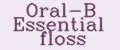 Oral-B Essential floss