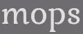 MOPS