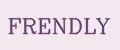 FRENDLY