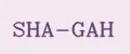 SHA-GAH