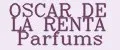 OSCAR DE LA RENTA Parfums