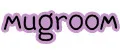 Mugroom