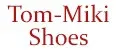 Tom-Miki Shoes