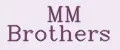 MM Brothers
