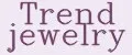 Trend Jewelry