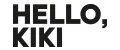 Hello Kiki