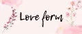 Love form