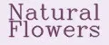 Natural Flowers