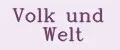 Volk und Welt