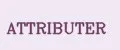 ATTRIBUTER