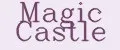 MAGIC CASTLE
