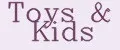 Toys&Kids