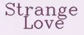 Strange Love
