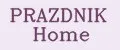 PRAZDNIK Home
