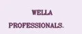 WELLA PROFESSIONALS.