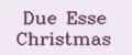 Due Esse Christmas