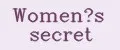 Women’s Secret