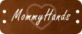 MommyHands