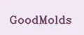 GoodMolds