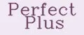 Perfect Plus