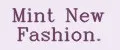 Mint New Fashion.